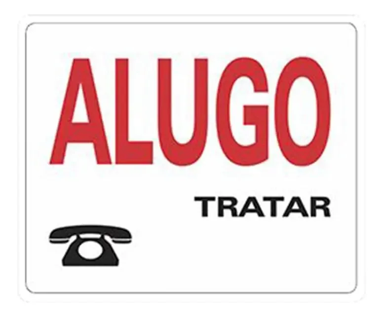 Placa Advertência Alugo Unidade