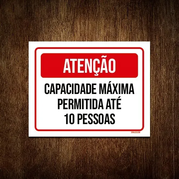 Placa Sinalização Atenção Capacidade Máxima Vermelha 36x46