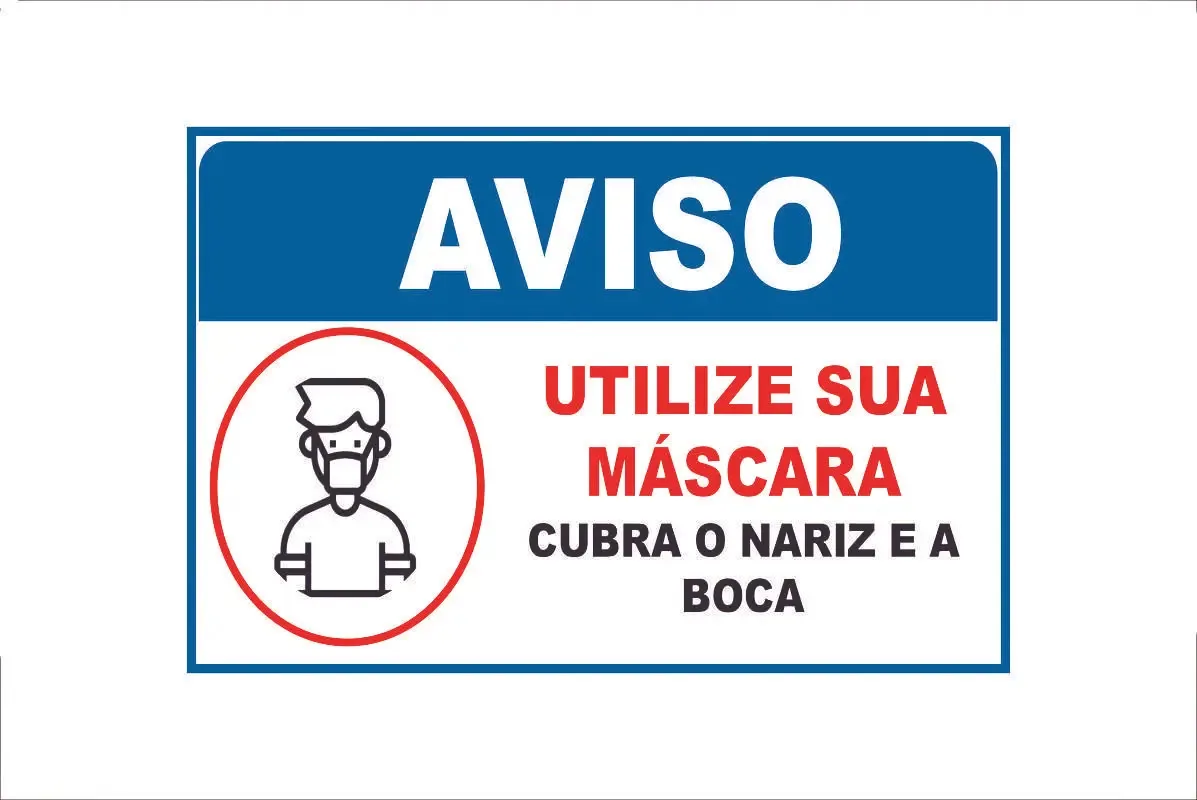 Placa Sinalização Utilize Sua Máscara Cubra O Nariz E Boca