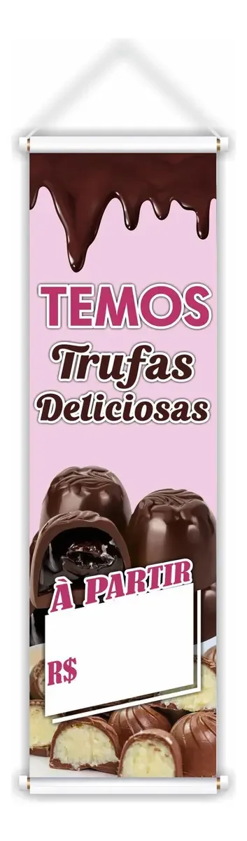 Banner Faixa Placa Temos Trufas Deliciosas
