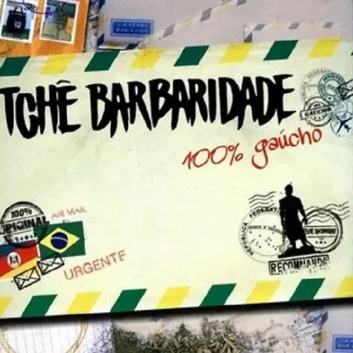 CD Tchê Barbaridade 100% Gaúcho da Acit com 12 Faixas