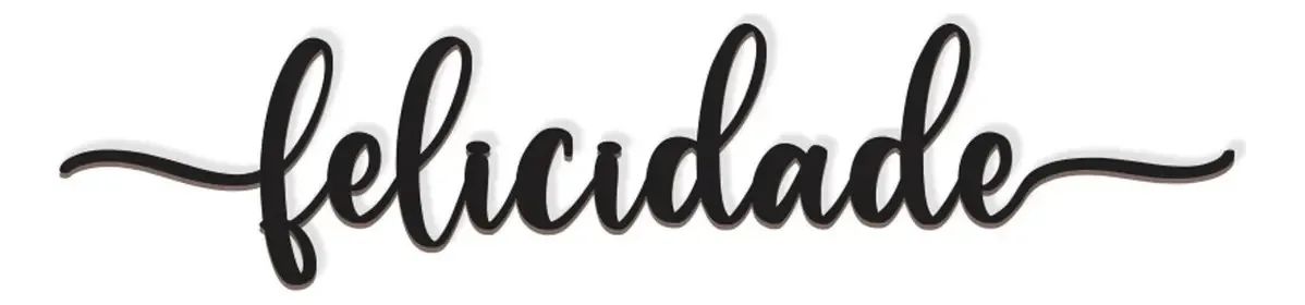 Felicidade Lettering 43x10cm Em Madeira Mdf Preto