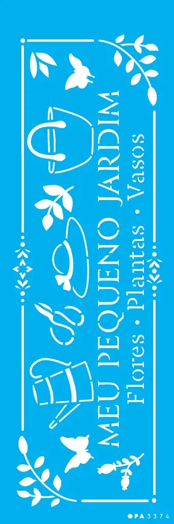 Stencil Opa 10x30 3374 Frase Meu Pequeno Jardim