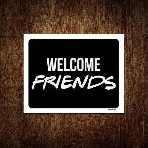 Kit 3 Placas Decorativa - Welcome Friends