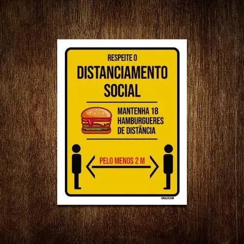 Kit 5 Placas Distanciamento Social Mantenha 18 Hamburgueres