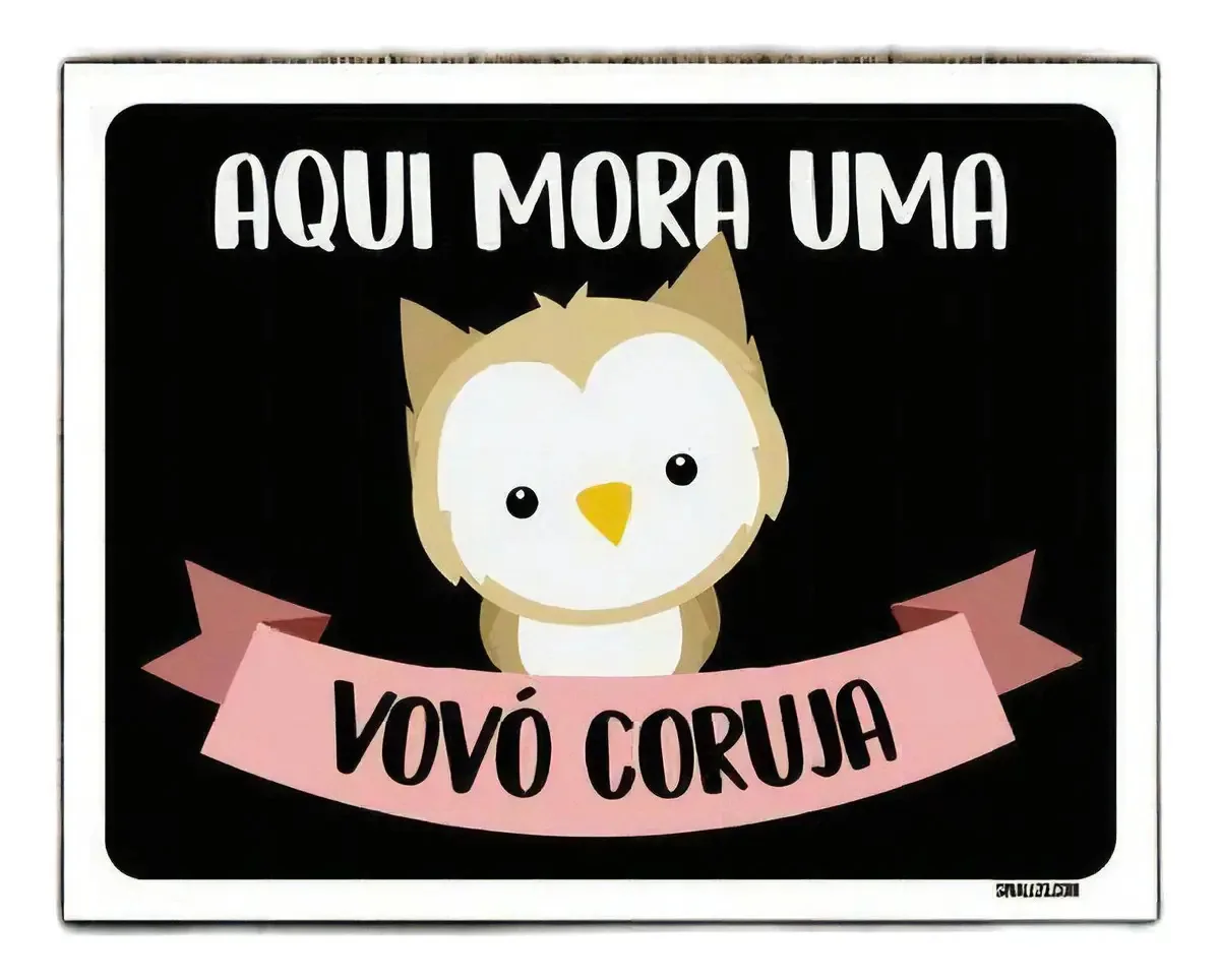 Kit 5 Placas Decorativa Aqui Mora Um Vovó Coruja