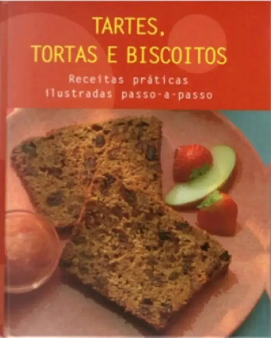Tartes, Tortas E Biscoitos