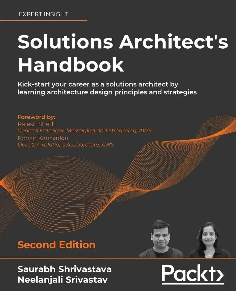 Manual do Arquiteto de Soluções, Segunda Edição: Inicie Sua Carreira como Arquiteto de Soluções Aprendendo os Princípios e Estratégias do Design de Arquitetura