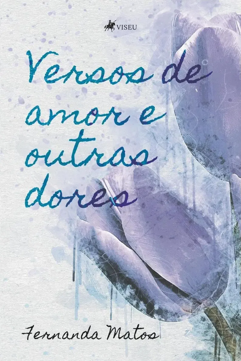 Versos De Amor E Outras Dores
