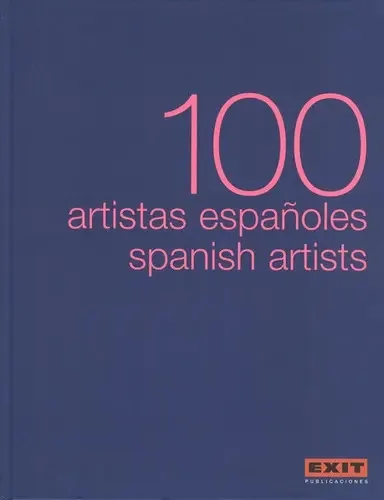 100 Artistas Espanhóis. Artistas Espanhóis