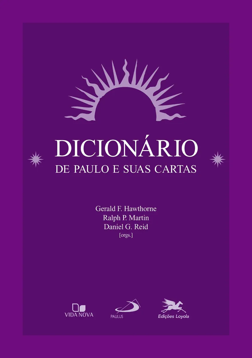 Dicionário De Paulo E Suas Cartas Gerald F. Hawthorne, Daniel Raid 851503476x