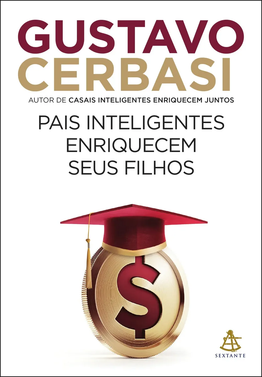 Pais Inteligentes Enriquecem Seus Filhos
