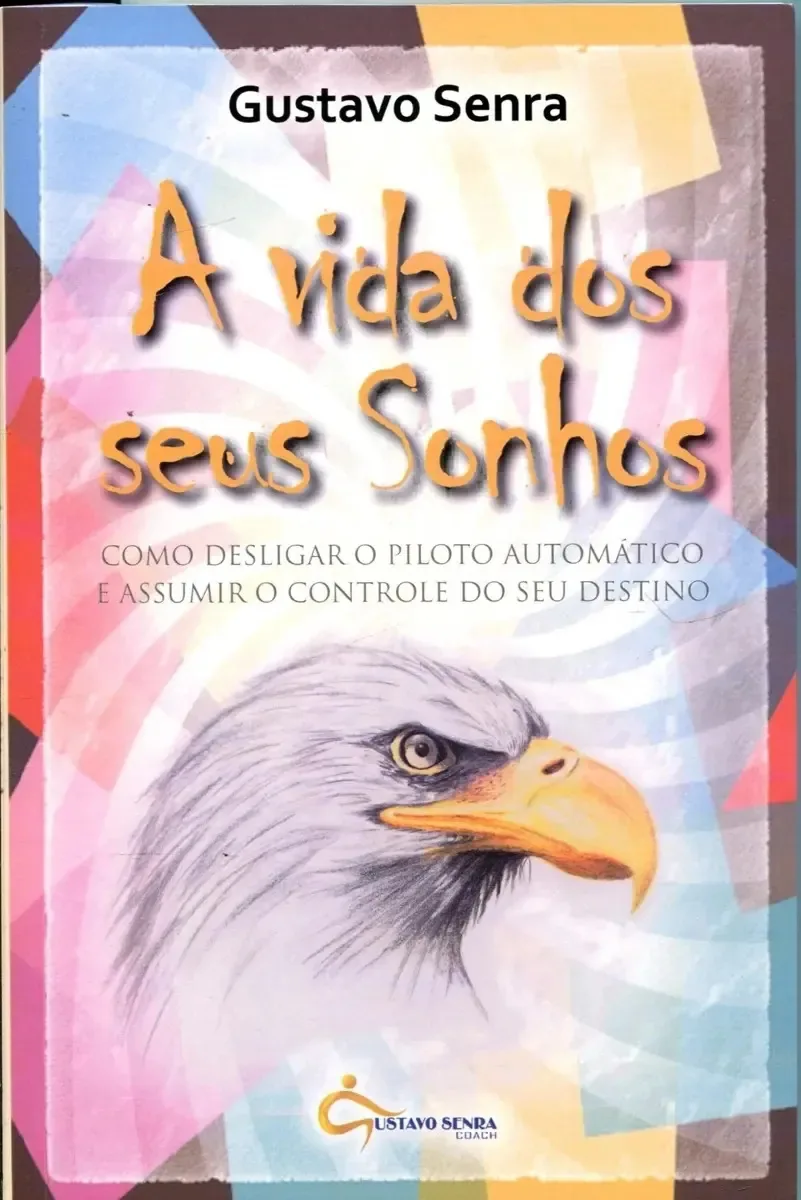 A Vida Dos Seus Sonhos
