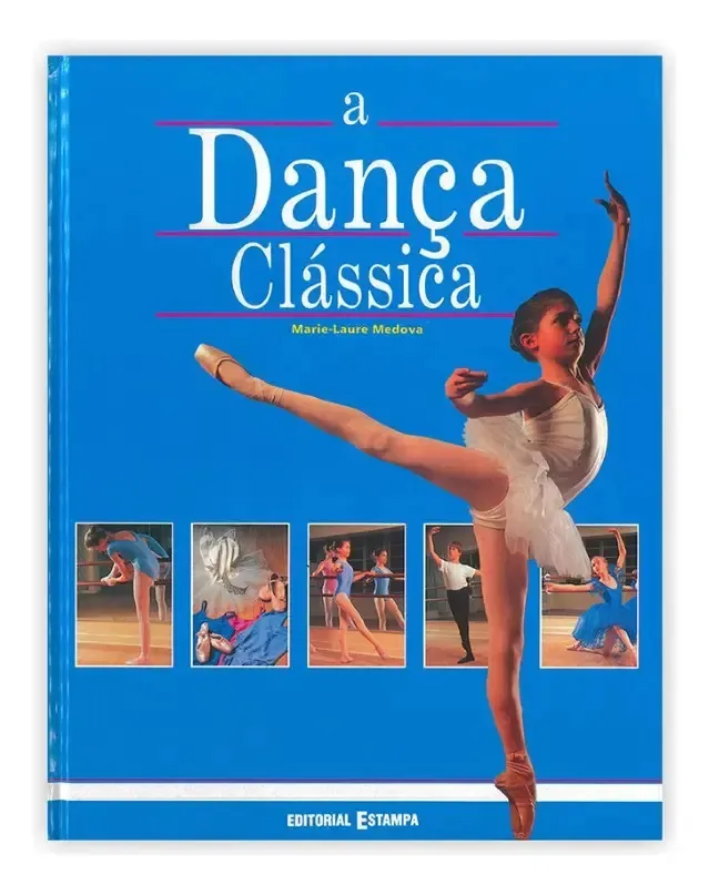 A Dança Clássica