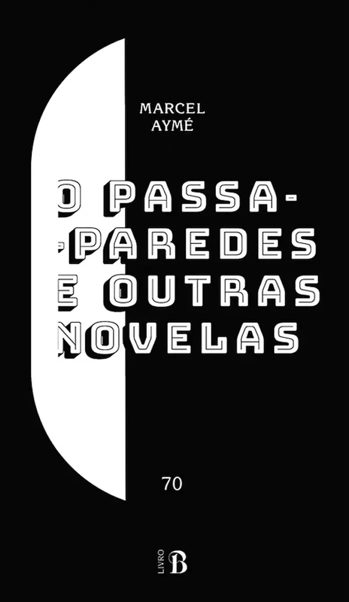 O Passa-paredes E Outras Novelas