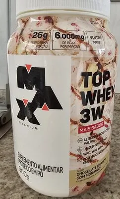 Top Whey 3w Mais Sabor 900g - Chocolate Branco Com Morango - Max Titanium