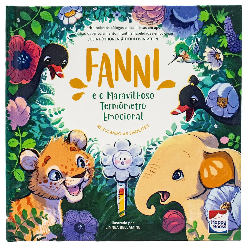 Habilidades Emocionais: Fanni E O Maravilhoso Termometro Emo