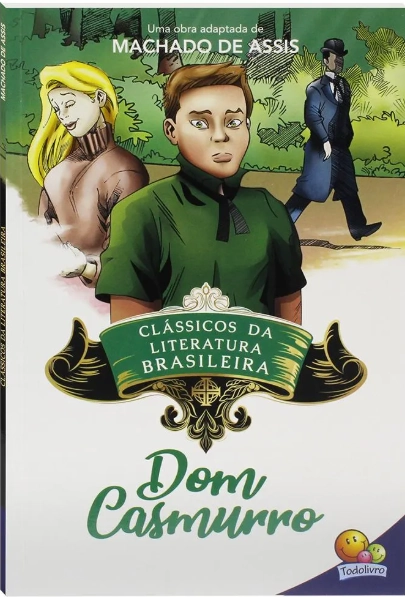 Classicos Da Literatuira Brasileira Dom Casmurro