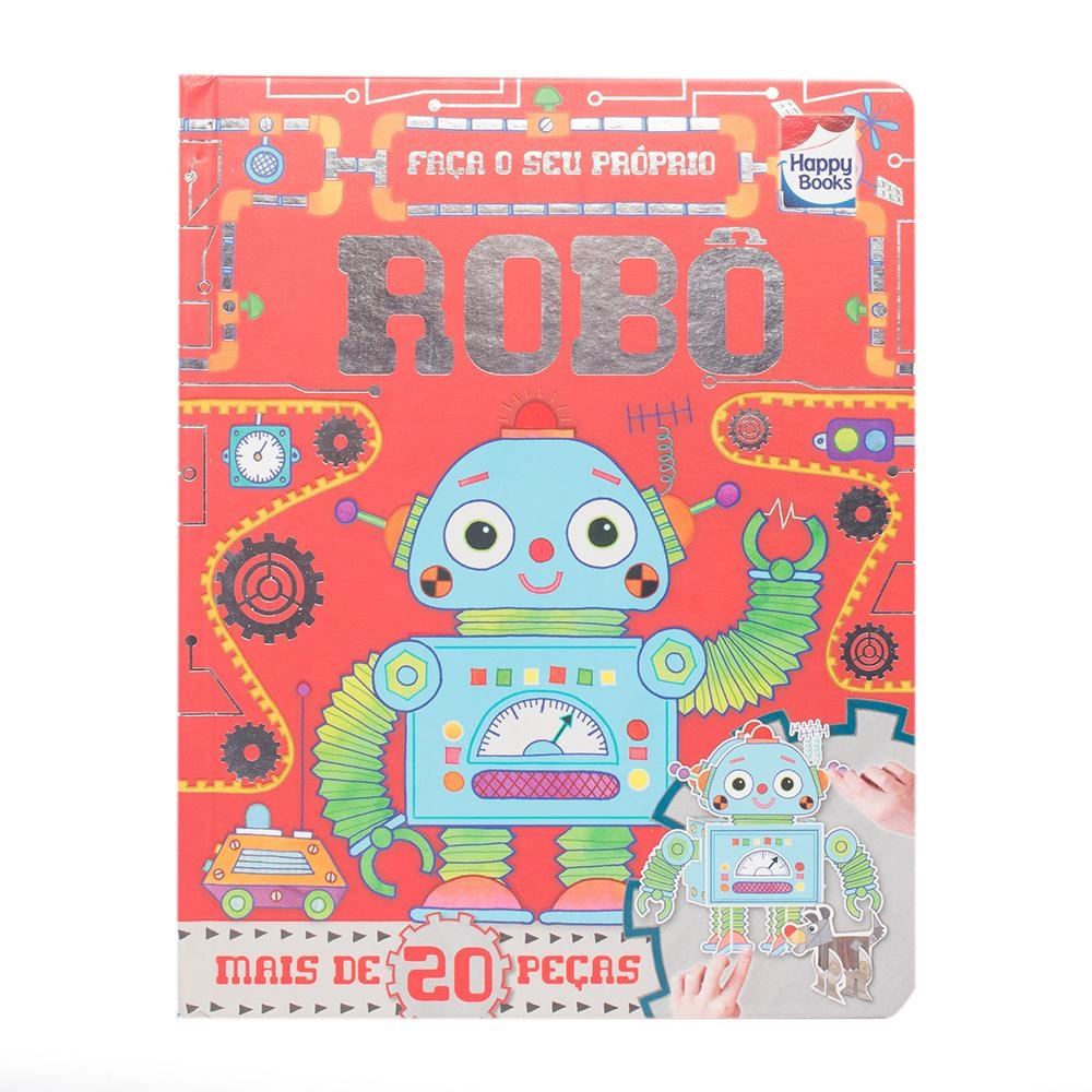 Livro Faca E Brinque Robo 303550 Happy Books
