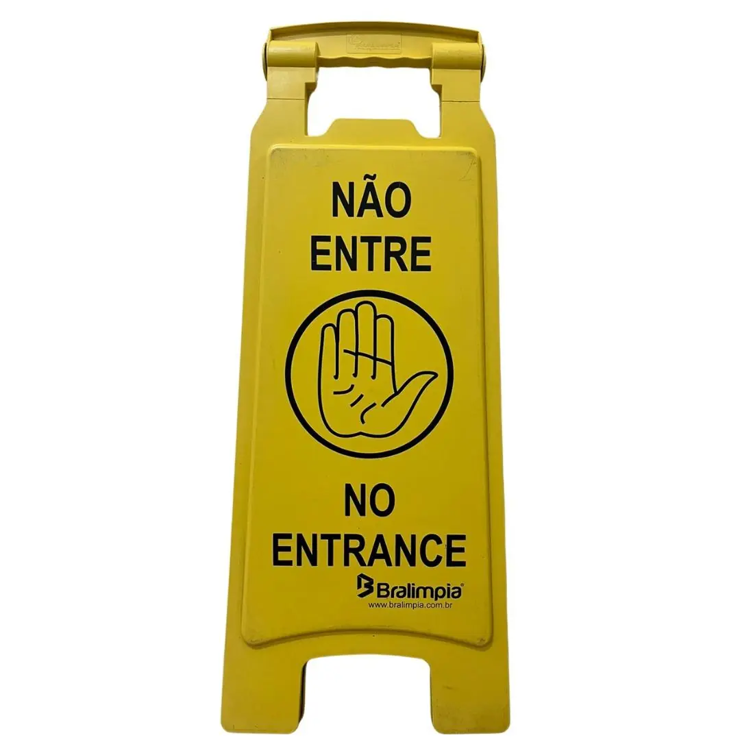Placa De Sinalização Não Entre Bralimpia