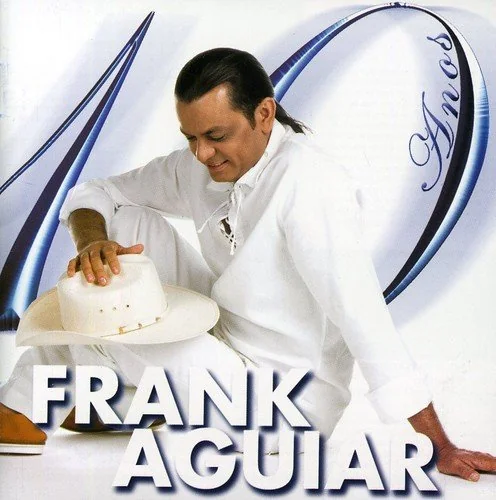 Cd Frank Aguiar 10 Anos