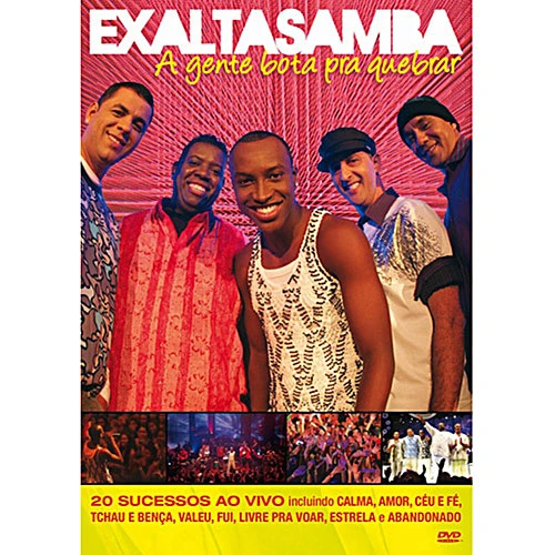 Dvd Exaltasamba: A Gente Bota Pra Quebrar