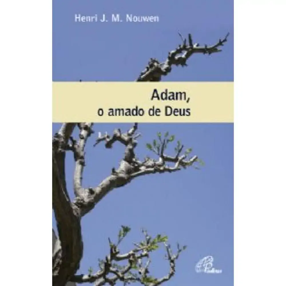 Adam. O Amado De Deus
