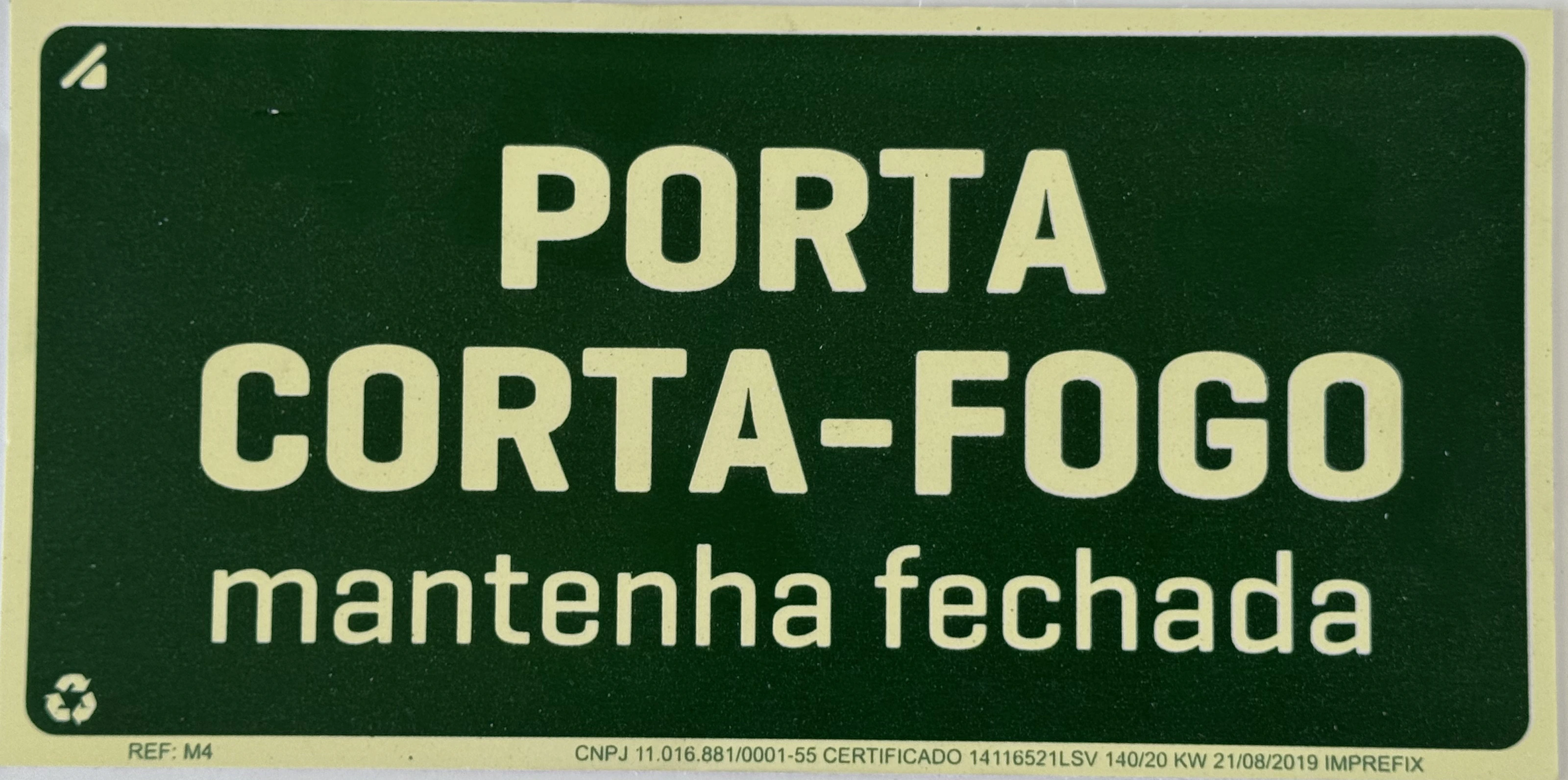Placa De Sinalização Porta Corta Fogo M4 12x24 Fotoluminescente
