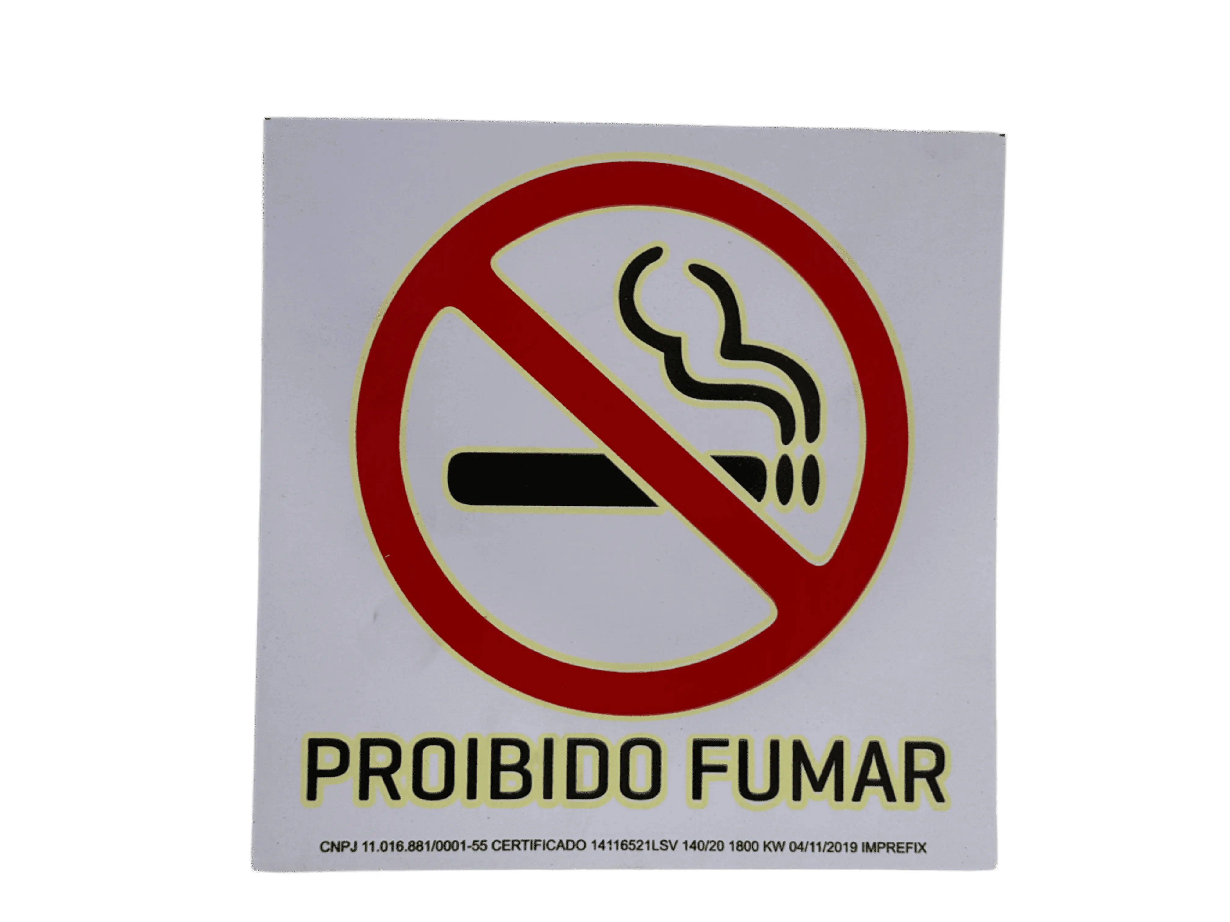 Placa De Sinalização Proibido Fumar P1 20x20 Fotoluminescente