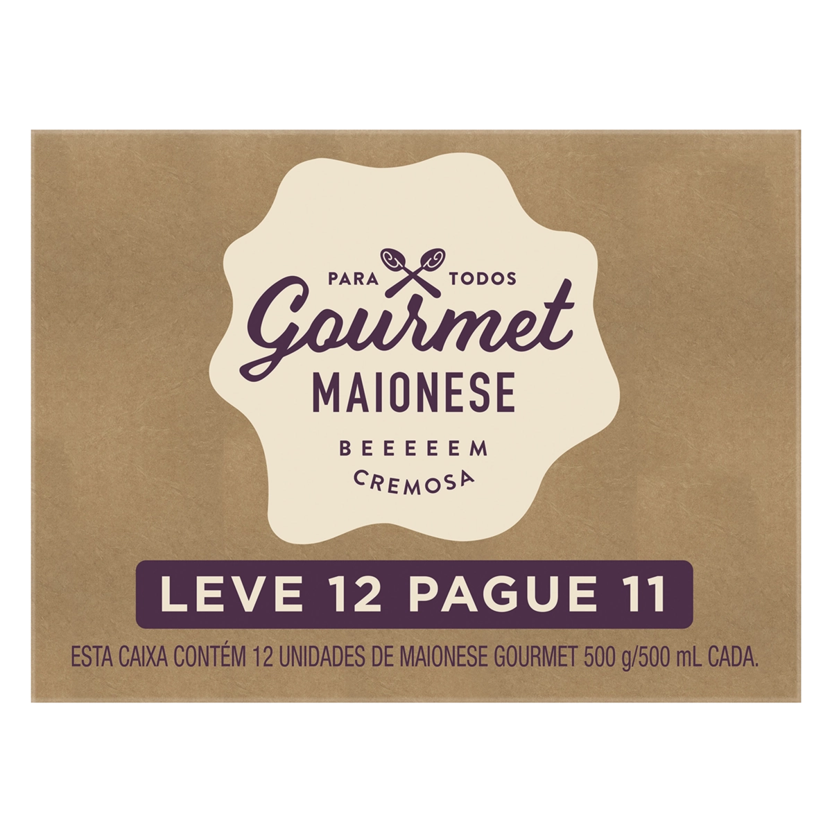Maionese Cremosa Gourmet 500g Cada Leve 12 Pague 11 Unidades