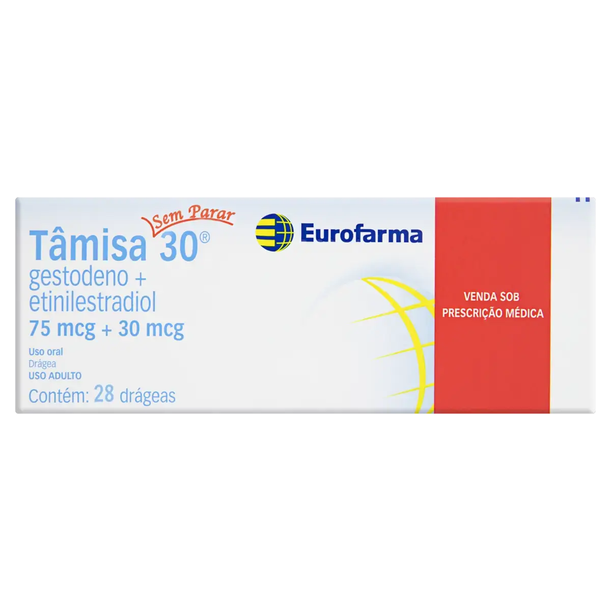 Tâmisa 30 Sem Parar Eurofarma Caixa 28 Drágeas