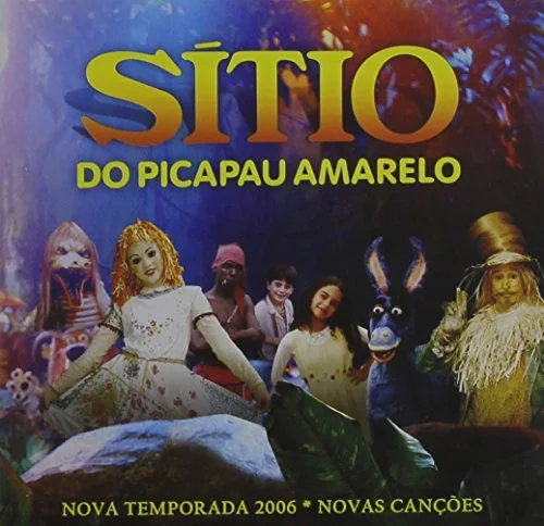 Sitio Do Picapau Amarelo 2006