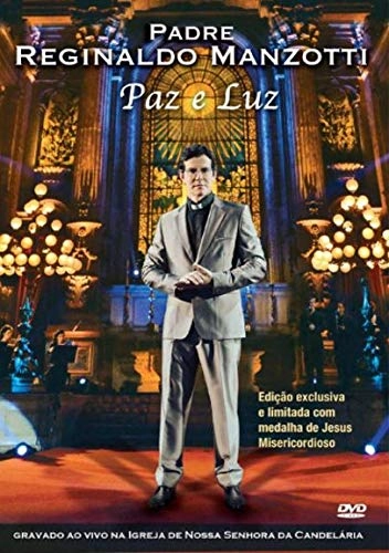 Paz E Luz Dvd Pe. Reginaldo Manzotti
