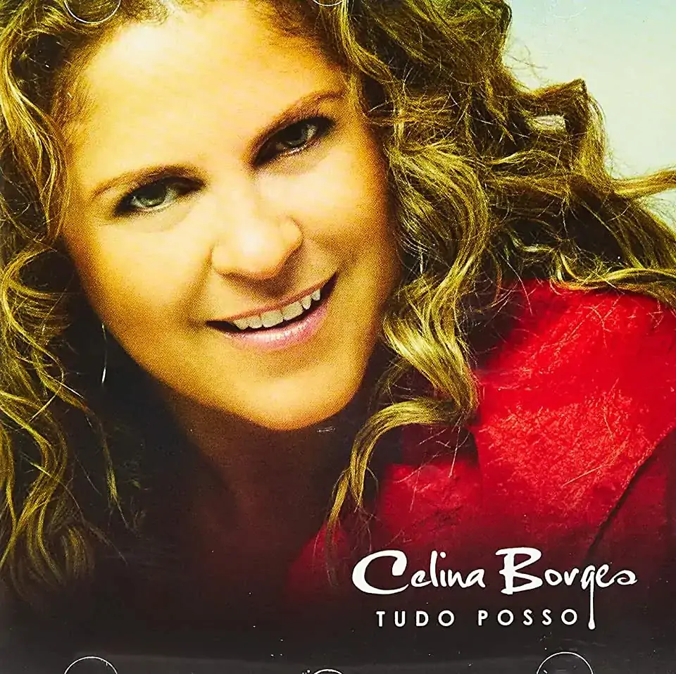 Tudo Posso Celina Borges