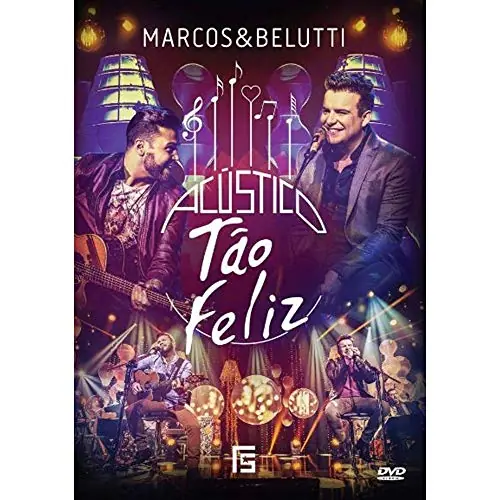Acustico Tao Feliz Marcos Belutti Part Roupa Nova/wesley Safadao .