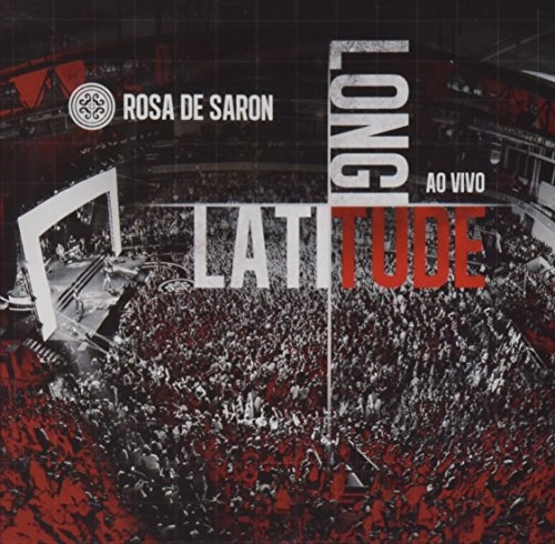 Rosa De Saron Latitude Longitude 100g Som Livre