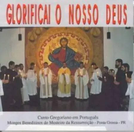 Glorificai O Nosso Deus Monges Beneditinos Do Mosteiro Da Ressurreicao 180g Paulinas Comep