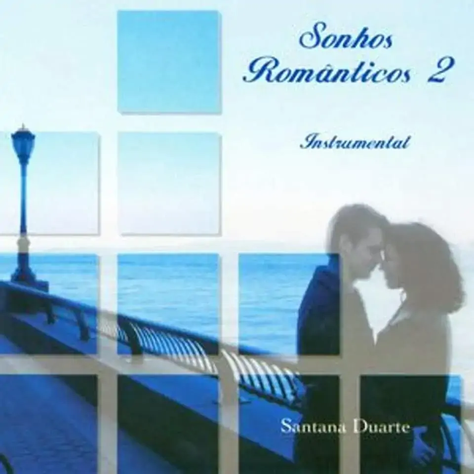 Sonhos Romanticos 02 Instrumental Santana Duarte