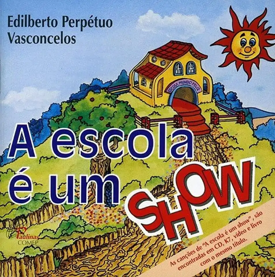 Cd Escola E Um Show Edilberto Perpetuo Vasconcelos Paulinas Comep