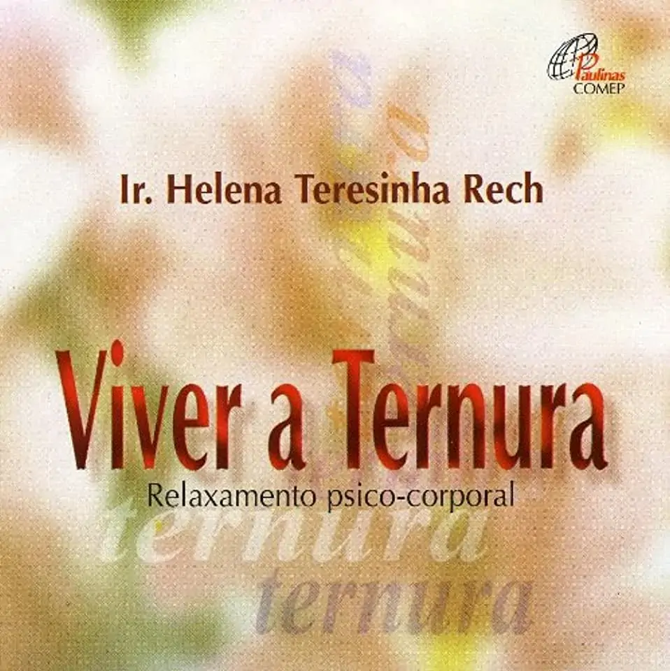 Viver A Ternura Helena T. Rech