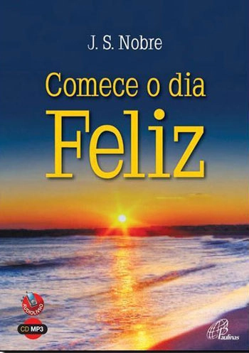 Comece O Dia Feliz Audiolivro 100g Editora Paulinas