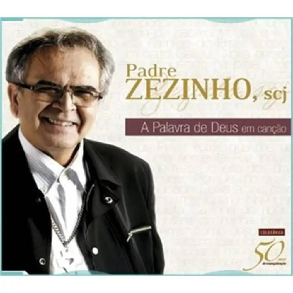 Palavra De Deus Em Cancao A Pe. Zezinho. Scj
