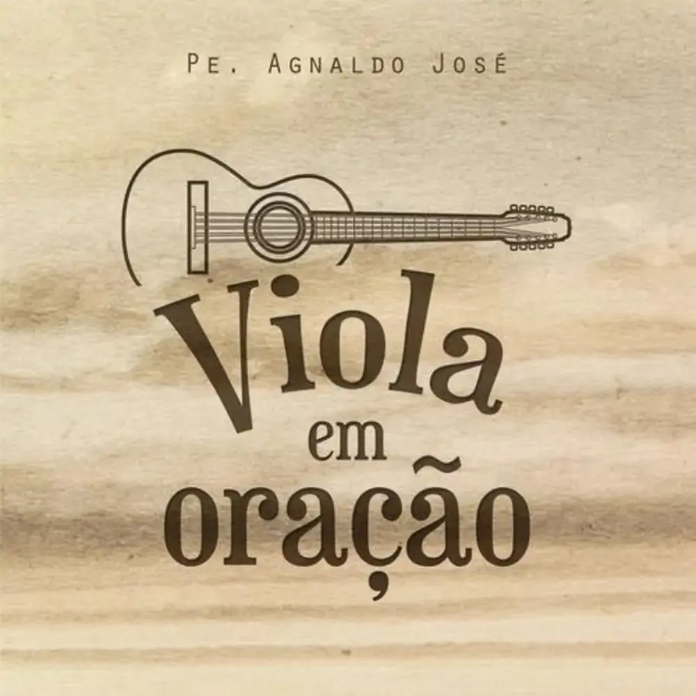 Viola Em Oracao Pe. Agnaldo Jose