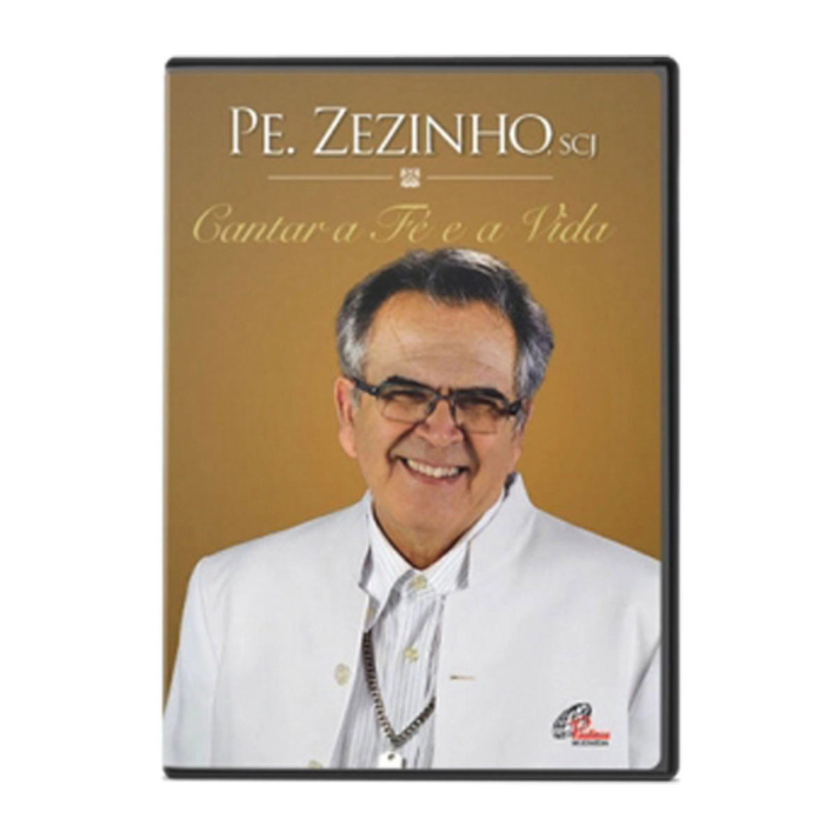 Cantar A Fe E A Vida Pe. Zezinho. Scj Paulinas Comep