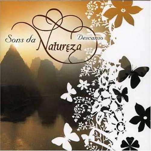 Sons Da Natureza: Descanso