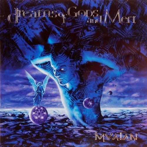 Cd Myatan Dreams Of Gods And Men