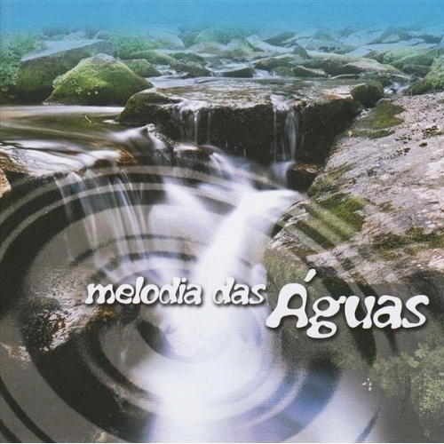 Melodia Das Aguas