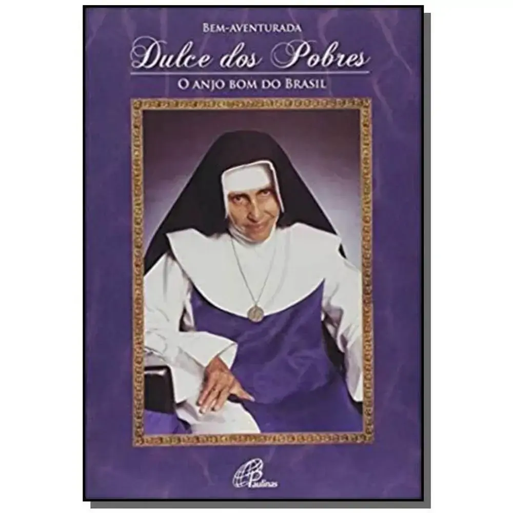 Bem Aventurada Dulce Dos Pobres