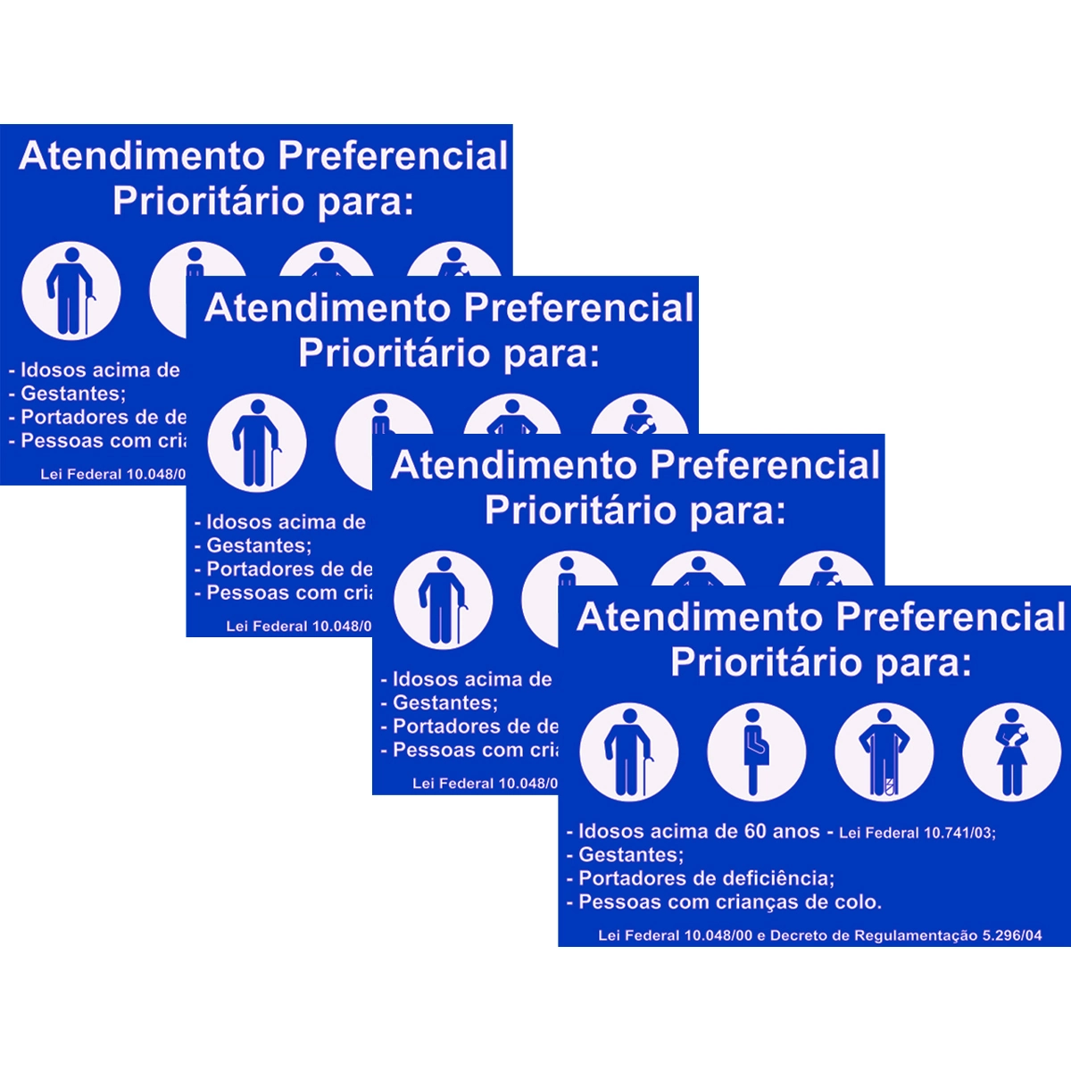 Kit 4 Placa Aviso Atendimento Preferencial 30cmx20cm Pvc