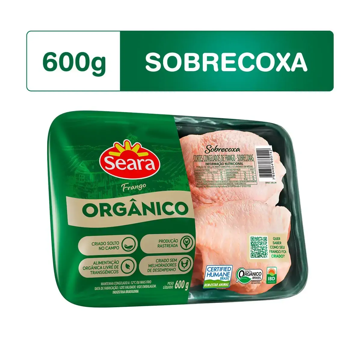 Sobrecoxa de Frango Orgânica SEARA Bandeja 600g